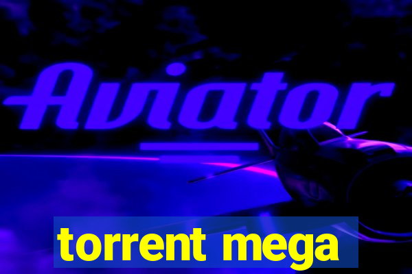 torrent mega